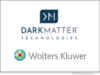 Dark Matter Technologies enhances its Empower LOS with eOriginal capabilities Dark Matter Technologies and Wolters Kluwer