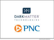 PNC Bank Expands Use of Automation from Dark Matter Technologies to Advance Mortgage and Home Equity Innovation | National News