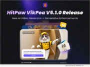 HitPaw VikPea V5.1.0 Launched: Unveiling AI Video Generator, AI Generative Model, and Enhanced Frame Interpolation for Next-Level Video Creation | National News