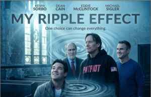 ‘My Ripple Effect’ - New Faith Film