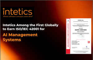 Intetics Inc. is Among the First to Earn ISO/IEC 42001:2023 Certification for AI Management Systems Intetics Inc. is Among the First to Earn ISO/IEC 42001:2023 Certification