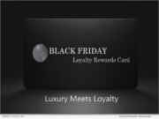 Black Friday Loyalty Rewards Card