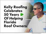 Kelly Roofing in Naples FL Celebrates 50 Years