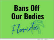 Bans Off Our Bodies FLORIDA